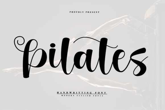 Pilates: A Timeless Handwritten Font for Editorial Design