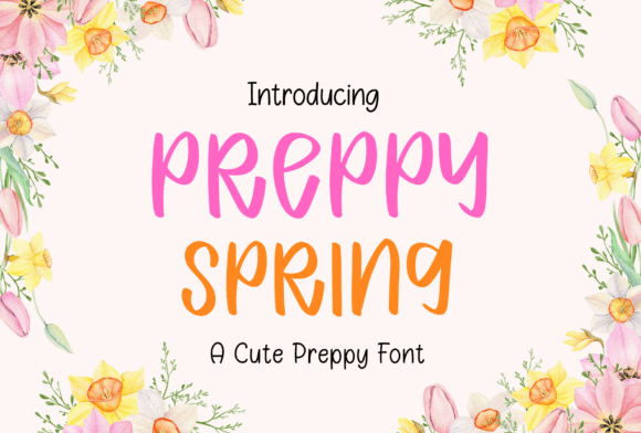Preppy Spring: A Cheerful Handwritten Display Font