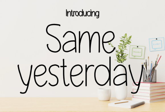 Same Yesterday: A Charming Handwritten Font for Makers