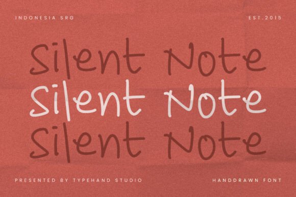 Silent Note: A Handwritten Font for Authentic Campaigns