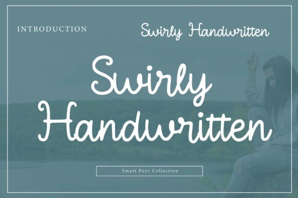 Swirly Handwritten: A Playful Typeface for Editors